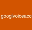 googlvoiceaccounts