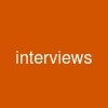 interviews