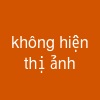 không hiện thị ảnh