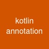 kotlin annotation