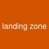 landing zone