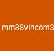 mm88vincom3