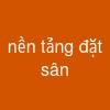 nền tảng đặt sân