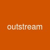 outstream