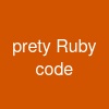 prety Ruby code