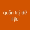 quản trị dữ liệu