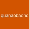 quanaobaoho