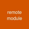 remote module