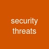 security threats