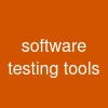 software testing tools