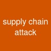 supply chain attack