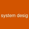 system desig