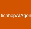 tichhopAIAgentvaoWebsite