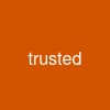 trusted