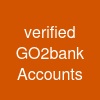 verified GO2bank Accounts