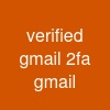 verified gmail 2fa gmail
