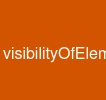 visibilityOfElement