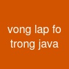 vong lap fo trong java