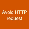 Avoid HTTP request