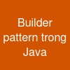 Builder pattern trong Java