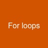 For loops