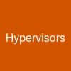 Hypervisors