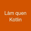Làm quen Kotlin