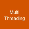 Multi Threading