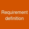 Requirement definition