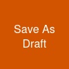 Save As Draft