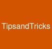 TipsandTricks