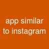 app similar to instagram
