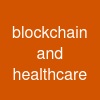 blockchain and healthcare