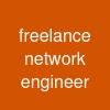 freelance network engineer