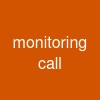monitoring call