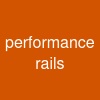 performance rails