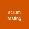 scrum testing