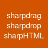 sharpdrag sharpdrop sharpHTML