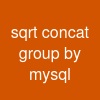 sqrt concat group by mysql