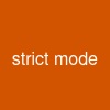 strict mode