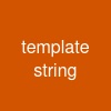 template string