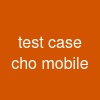test case cho mobile