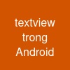textview trong Android