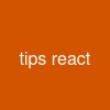 tips react