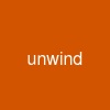 unwind