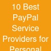 10 Best PayPal Service Providers for Personal and Business Users