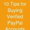 10 Tips for Buying Verified PayPal Accounts