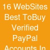 16 WebSites Best To.Buy Verified PayPal Accounts In This Year ..