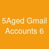 5Aged Gmail Accounts: 6