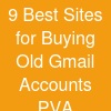 9 Best Sites for Buying Old Gmail Accounts (PVA &...